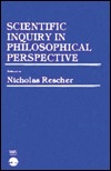 Scientific Inquiry in Philosophical Perspective