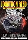 Jonathon Reed and the Thirteenth Crystal Skull by Darrin Mason