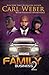 The Family Business 2 by Carl Weber