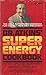 Dr. Atkins' Super Energy Cookbook