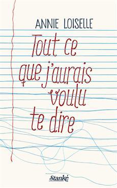 Tout ce que j'aurais voulu te dire (Mass Market Paperback)