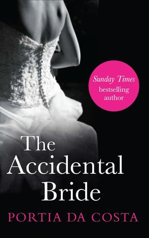 The Accidental Bride (Accidental, #3)