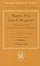 Magna Vita Sancti Hugonis: Volume I: The Life of St. Hugh of Lincoln (Oxford Medieval Texts)