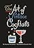 The Art of Vintage Cocktails