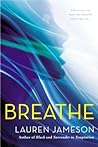 Breathe by Lauren Jameson
