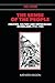 The Sense of the People: Politics, Culture and Imperialism in England, 1715 – 1785 (Past and Present Publications)