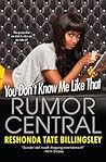 You Don't Know Me Like That by ReShonda Tate Billingsley