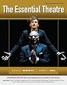 The Essential Theatre by Oscar Gross Brockett