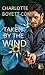 Taken By The Wind
