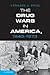 The Drug Wars in America, 1940-1973 by Kathleen J. Frydl