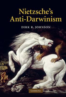 Nietzsche's Anti-Darwinism (Hardcover)