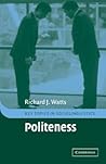 Politeness (Key Topics in Sociolinguistics)