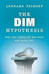 The DIM Hypothesi...