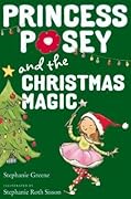Princess Posey and the Christmas Magic