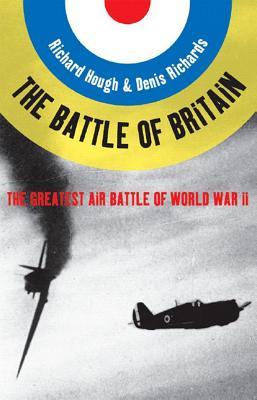 The Battle of Britain : The Greatest Air Battle of World War II (Paperback)