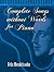 Complete Songs without Words for Piano (Dover Classical Piano Music)