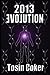 2013 Evolution