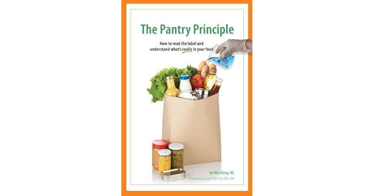 The Pantry Principle how to read the label and understand what's