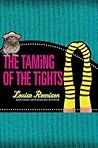 The Taming of the Tights by Louise Rennison