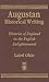 Augustan Historical Writing: Histories of England in the English Enlightenment