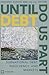 Until Debt Do Us Part: Subnational Debt, Insolvency, and Markets