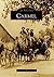 Carmel (Images of America: Indiana)