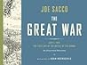 The Great War: July 1, 1916: The First Day of the Battle of the Somme