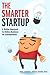 The Smarter Startup by Neal Cabage