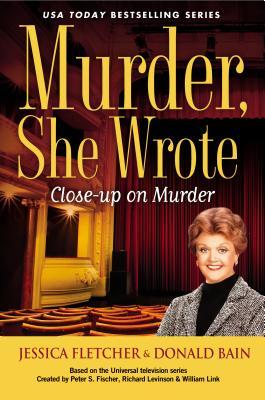 Close-up on Murder (Murder, She Wrote, #40)