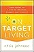 On Target Living: Your Guide to a Life of Balance, Energy, and Vitality