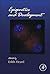 Epigenetics and Development (Volume 104) by Edith Heard