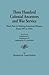 Three Hundred Colonial Ancestors and War Service : Their Part in Making American History from 495 to 1934. Bound with Supplement I, Supplement II, and Supplement II, Concluded.