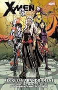 X-Men, Vol. 2: Reckless Abandonment