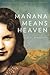 Mañana Means Heaven by Tim Z. Hernandez