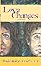 Love Changes (Love Trilogy)