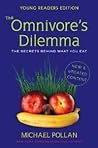 The Omnivore's Dilemma  by Richie Chevat