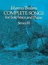 Complete Songs for Solo Voice and Piano, Series III (Dover Song Collections) Complete Songs for Solo Voice and Piano, Series III (Dover Song Collections)