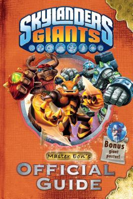 Skylanders Giants: Master Eon's Official Guide (Skylanders Universe)