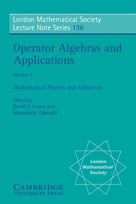 Operator Algebras and Applications, Vol 2