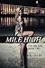 Mile High (Up In The Air #2) by R.K. Lilley