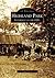 Highland Park: Settlement to the 1920s (Images of America: Illinois)