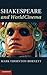 Shakespeare and World Cinema