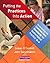 Putting the Practices Into Action by Susan R. O'Connell