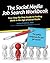 The Social Media Job Search Workbook: Your step-by-step guide to finding work in the age of social media