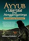 Ayyub & Ulat-Ulat...