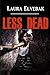 Less Dead (Niki Alexander Mysteries, #1)
