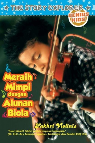 Meraih Mimpi Dengan Alunan Biola