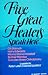 Five Great Healers Speak Here by Nancy Gardner