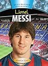 Lionel Messi (Blue Banner Biographies)