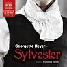 Sylvester by Georgette Heyer Sylvester by Georgette Heyer